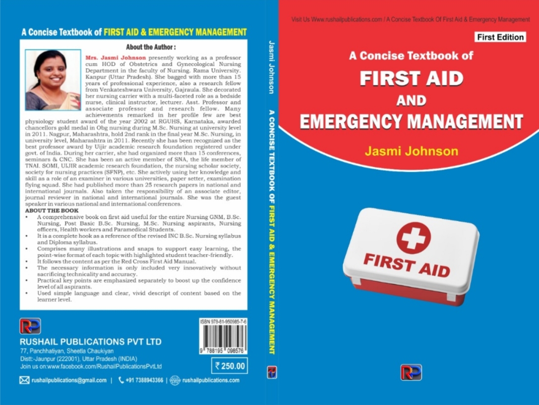 A concise textbook of FIRST AID AND EMERGENCY MANAGEMENT